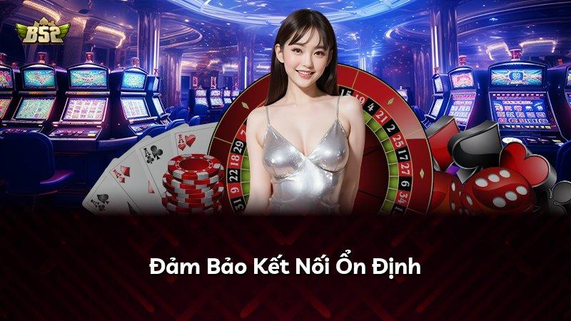 Đảm Bảo Kết Nối Ổn Định