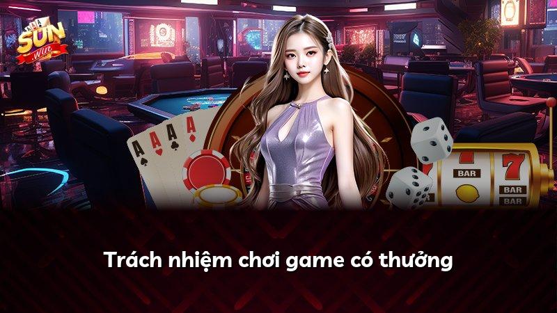Trách nhiệm chơi game có thưởng